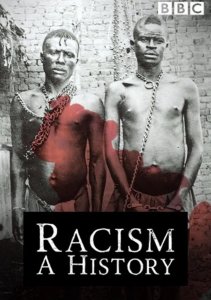 Расизм: История, Сезон 1 онлайн
